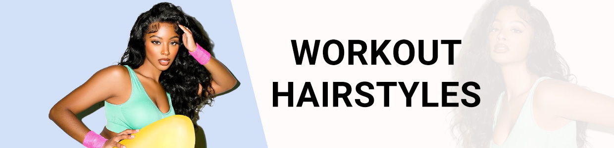 Workout Hairstyles