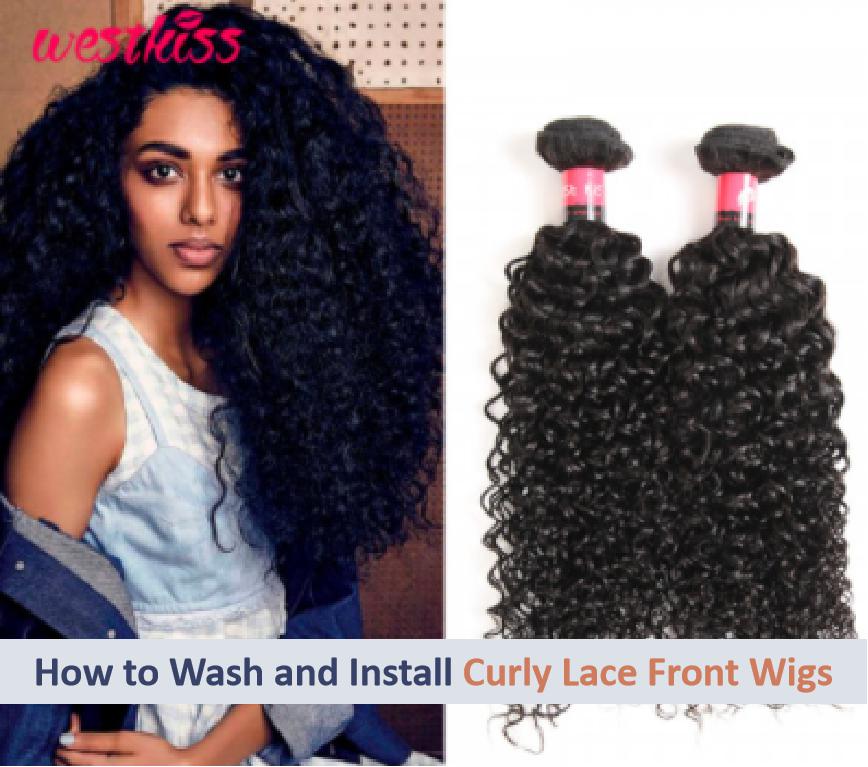 How to Wash and Install Curly Lace Front Wigs?