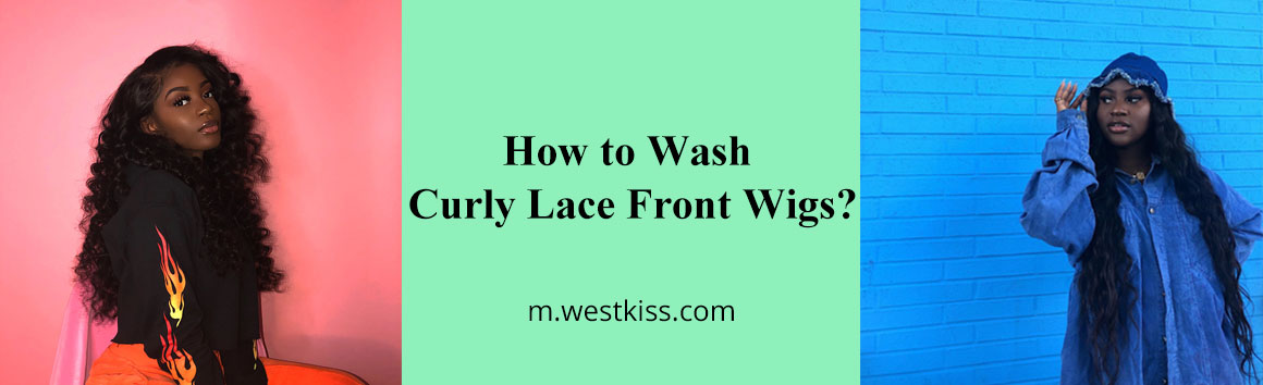 How to Wash Curly Lace Front Wigs