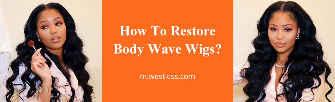 How Do You Revive The Body Wave Hair?